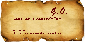 Geszler Oresztész névjegykártya